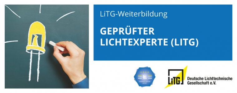 LiTG-Weiterbildung Geprüfter Lichtexperte (LiTG)